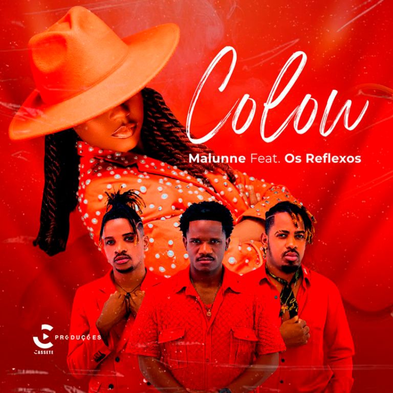 Malunne ft. Os Reflexos – Colou
